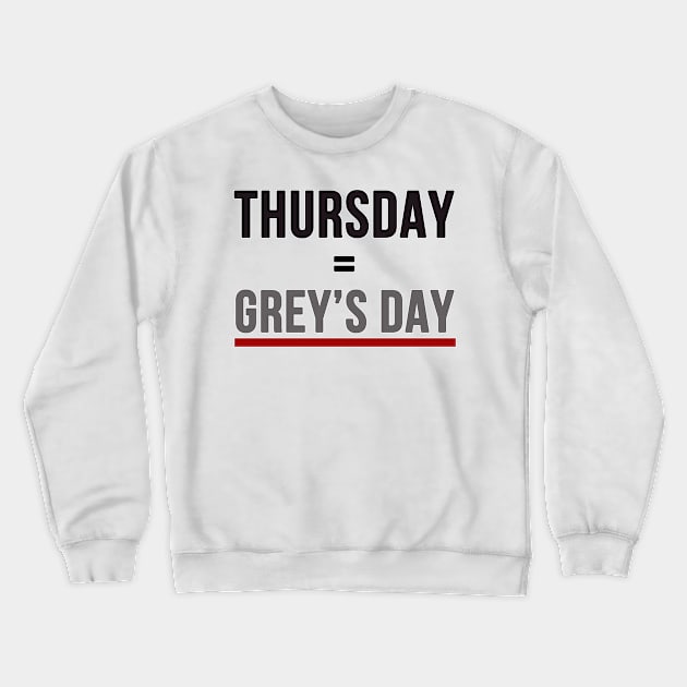 Grey's Day Crewneck Sweatshirt by cristinaandmer